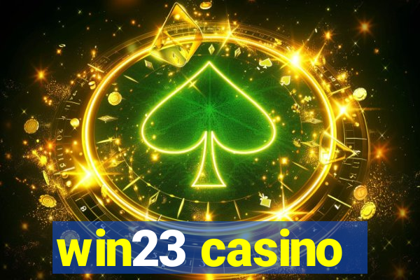 win23 casino